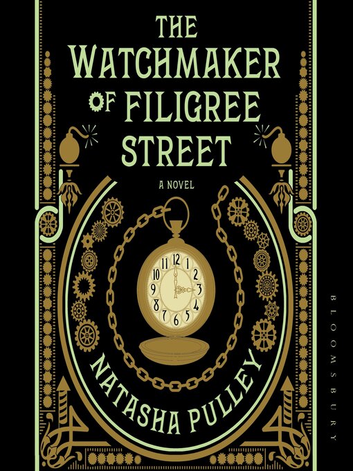 Title details for The Watchmaker of Filigree Street by Natasha Pulley - Available